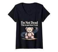 Femme I'm Not Dead This is Just How I Look - T-Shirt avec Col en V