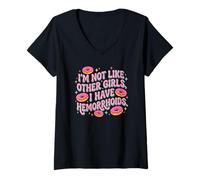 Femme Im Not Like Other Girls I Have Hemorroids T-Shirt avec Col en V
