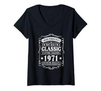 Femme I'm Not Old I'm a Classic 1971 Legends Were Born in 1971 T-Shirt avec Col en V