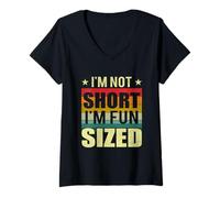Femme I'm Not Short I Have Fun Sized Humor for Short People T-Shirt avec Col en V