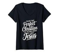 Femme I'm Not That Perfect Christian I'm The One Who Knows T-Shirt avec Col en V