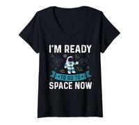 Femme I'm Ready to Go to Space Now for an Astronaut T-Shirt avec Col en V