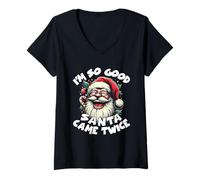 Femme I'm So Good Santa Came Twice Fête de Noël Amusante pour Adulte T-Shirt avec Col en V