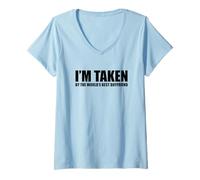Femme I'm Taken by The Best Boyfriend Ever T-Shirt avec Col en V