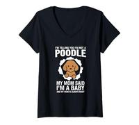 Femme I'm Telling You I'm Not A Caniche Race Mom T-Shirt avec Col en V