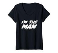 Femme I'm The Man | I'm A Man Being Masculine Tough T-Shirt avec Col en V