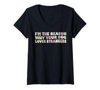 Femme I'm The Reason Why Your Dog Loves Strangers Dog Lover Funny T-Shirt avec Col en V