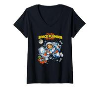 Femme I'm The Space Plumber on Duty Astronaute Zero Gravity Repair T-Shirt avec Col en V