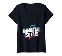 Femme Immortal So Far Confident Death Jokes Sarcasm - T-Shirt avec Col en V