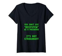 Femme Impossible d'utiliser Beefstew comme Mot de Passe, ce n'est Pas Stroganoff Geek Joke T-Shirt avec Col en V