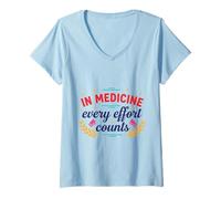 Femme in Medicine Every Effort Counts Citation médicale T-Shirt avec Col en V