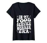 Femme in My Food Service Worker Era Cafeteria Kitchen Staff T-Shirt avec Col en V