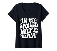 Femme in My Spoiled Wife Era Funny Spouse Marriage Anniversary T-Shirt avec Col en V