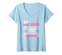 Femme Infirmiere - Soyez Gentil Avec Moi - Humour Infirmière T-Shirt avec Col en V