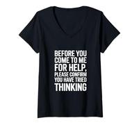 Femme Inscription Amusante : Veuillez Confirmer Que Vous Avez essayé de Penser T-Shirt avec Col en V