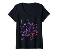 Femme Inscription Amusante « Warum hast du Nicht Nein gesagt Schlager » T-Shirt avec Col en V