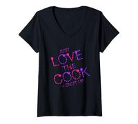 Femme Inscription Humoristique Just Love The Cook Shut Up T-Shirt avec Col en V