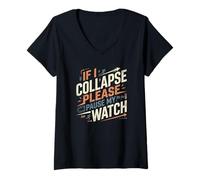 Femme Inscription « If I Collapse Please Pause My Watch » T-Shirt avec Col en V