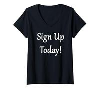 Femme Inscrivez-Vous Aujourd'hui T-Shirt avec Col en V
