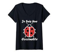 Femme Insecte humour Coccinelle drole je suis une Coccinelle T-Shirt avec Col en V
