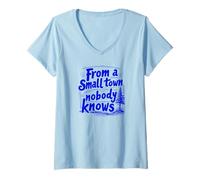 Femme Inspiration « from a Small Town Nobody Knows, Humble Roots » T-Shirt avec Col en V