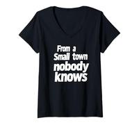 Femme Inspiration « from a Small Town Nobody Knows, Humble Roots » T-Shirt avec Col en V