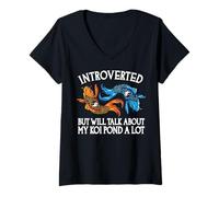 Femme Introverti mais parlera Beaucoup de Mon étang à koï T-Shirt avec Col en V