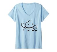 Femme Iran Persian This Too Shall Pass Farsi Calligraphie iranienne T-Shirt avec Col en V