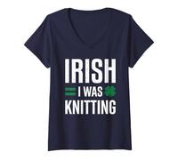 Femme Irish I Was Knitting Funny St Patrick Lucky Day Clover T-Shirt avec Col en V