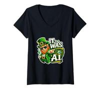 Femme Irish It Was A.I Funny St Patrick Day Tech Humour Trèfle T-Shirt avec Col en V
