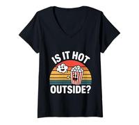 Femme is It Hot Outside Snack Movie Popcorn Joke - T-Shirt avec Col en V