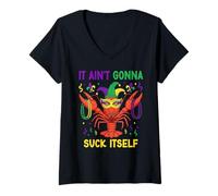 Femme It Ain't Gonna Suck Itself Crawfish Funny Mardi Gras Party T-Shirt avec Col en V