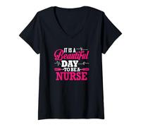 Femme It is A Beautiful Day to Be A Nurse Funny Nursing Nurses T-Shirt avec Col en V