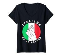 Femme Italians Do It Better - Humour italien drôle pour adultes T-Shirt avec Col en V
