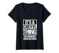 Femme It's A Cheryl Thing You Wouldn't Understand - First Name T-Shirt avec Col en V
