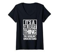 Femme It's A Gilbert Thing You Wouldn't Understand - First Name T-Shirt avec Col en V