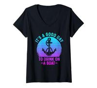 Femme It's A Good Day to Drink on A Boat T-Shirt avec Col en V