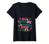 Femme It's A Good Day to Make Some Art T-Shirt avec Col en V