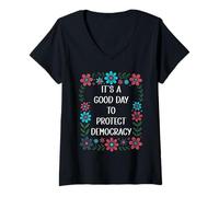 Femme It's a Good Day to Protect Democracy Flag,Save Democracy Now T-Shirt avec Col en V