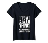 Femme It's A Nell Thing You Wouldn't Understand First Name T-Shirt avec Col en V