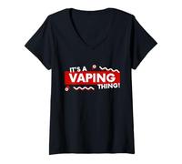 Femme It's a Vaping Thing Funny Vape Mod Joke Disposable Vaping T-Shirt avec Col en V