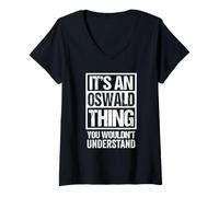 Femme It's an Oswald Thing You Wouldn't Understand First Name T-Shirt avec Col en V