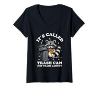 Femme It's Called Trash Can Not Trash Cannot Funny Raccoon T-Shirt avec Col en V