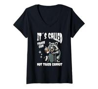 Femme It's Called Trash Can Not Trash Cannot Funny Raccoon T-Shirt avec Col en V