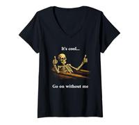 Femme It's cool... Go on without me sarcastic sassy T-Shirt avec Col en V