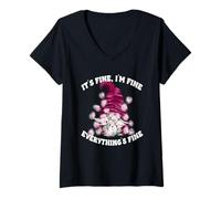 Femme Its Fine Im Fine Everythings Fine Funny Valentines GNOME T-Shirt avec Col en V