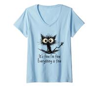 Femme It's Fine I'm Fine Funny Chaotic Cat Meme Morning Mood T-Shirt avec Col en V
