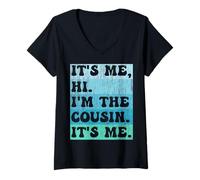 Femme It's me, Hi. I'm the COUSIN It's me. Manches courtes pour garçons et filles T-Shirt avec Col en V
