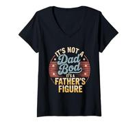 Femme It's Not A Dad BOD It's A Father's Figure Father's Day T-Shirt avec Col en V