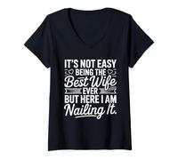 Femme It's Not Easy Being The Best Wife Ever Funny Wife Mother's Day T-Shirt avec Col en V